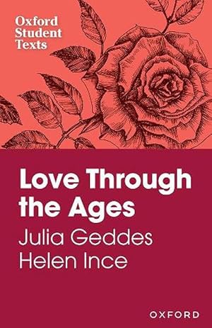 Immagine del venditore per Oxford Student Texts: Love Through the Ages (Paperback) venduto da Grand Eagle Retail