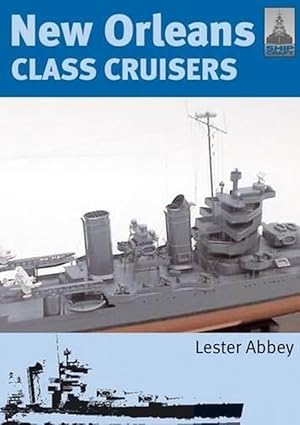 Seller image for ShipCraft 13: New Orleans Class Cruisers (Paperback) for sale by Grand Eagle Retail