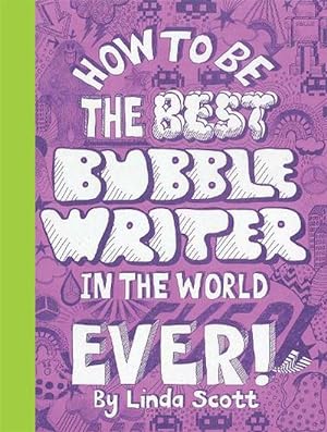 Bild des Verkufers fr How to Be the Best Bubble Writer in the World Ever! (Paperback) zum Verkauf von Grand Eagle Retail