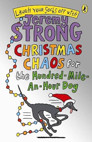 Seller image for Christmas Chaos for the Hundred-Mile-An-Hour Dog (Paperback) for sale by Grand Eagle Retail