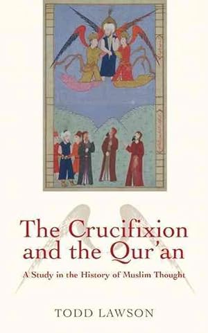 Imagen del vendedor de The Crucifixion and the Qur'an (Paperback) a la venta por Grand Eagle Retail