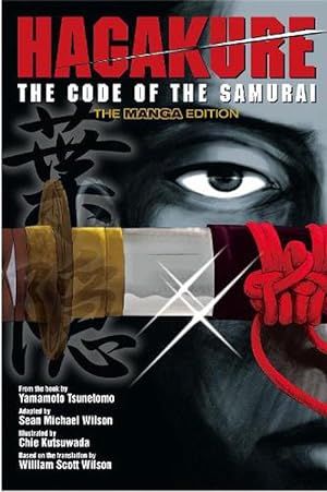 Imagen del vendedor de Hagakure: Code Of The Samurai (the Manga Edition) (Paperback) a la venta por Grand Eagle Retail