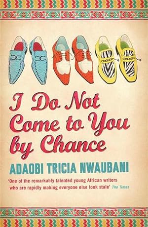 Seller image for I Do Not Come to You by Chance (Paperback) for sale by Grand Eagle Retail