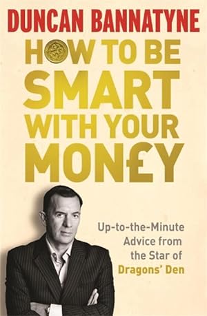 Seller image for How To Be Smart With Your Money (Paperback) for sale by Grand Eagle Retail