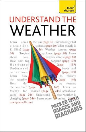 Imagen del vendedor de Understand The Weather: Teach Yourself (Paperback) a la venta por Grand Eagle Retail