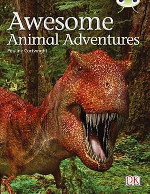 Seller image for Bug Club Independent Non Fiction Year Two Lime A Awesome Animal Adventures (Paperback) for sale by Grand Eagle Retail