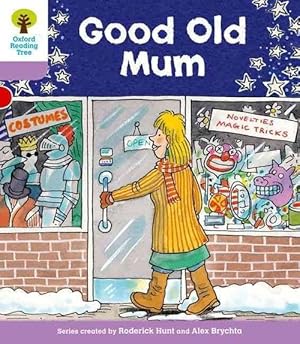 Seller image for Oxford Reading Tree: Level 1+: Patterned Stories: Good Old Mum (Paperback) for sale by Grand Eagle Retail