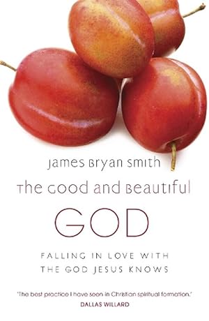 Seller image for The Good and Beautiful God (Paperback) for sale by Grand Eagle Retail