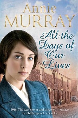 Seller image for All the Days of Our Lives (Paperback) for sale by Grand Eagle Retail