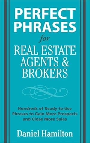 Seller image for Perfect Phrases for Real Estate Agents & Brokers (Paperback) for sale by Grand Eagle Retail