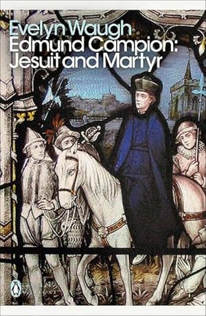 Seller image for Edmund Campion: Jesuit and Martyr (Paperback) for sale by Grand Eagle Retail