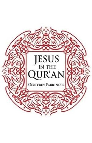 Imagen del vendedor de Jesus in the Qur'an (Paperback) a la venta por Grand Eagle Retail