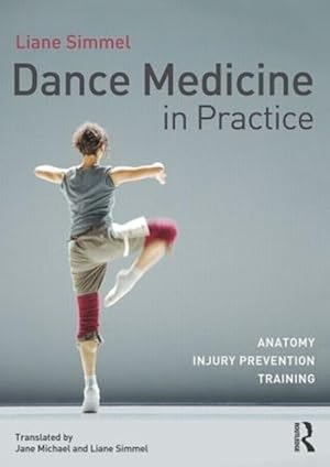 Immagine del venditore per Dance Medicine in Practice (Paperback) venduto da Grand Eagle Retail