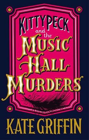 Bild des Verkufers fr Kitty Peck and the Music Hall Murders (Paperback) zum Verkauf von Grand Eagle Retail