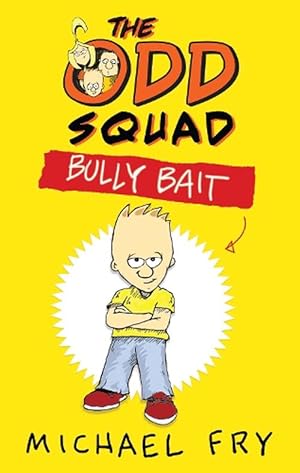 Immagine del venditore per The Odd Squad: Bully Bait (Paperback) venduto da Grand Eagle Retail