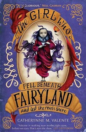 Seller image for Girl Who Fell Beneath Fairyland and Led the Revels There (Paperback) for sale by Grand Eagle Retail