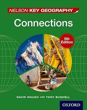 Imagen del vendedor de Nelson Key Geography Connections Student Book (Paperback) a la venta por Grand Eagle Retail