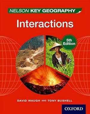 Seller image for Nelson Key Geography Interactions Student Book (Paperback) for sale by Grand Eagle Retail