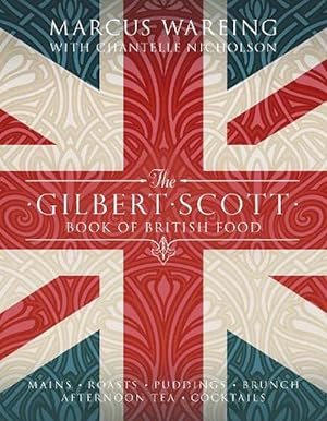 Seller image for The Gilbert Scott Book of British Food (Hardcover) for sale by Grand Eagle Retail