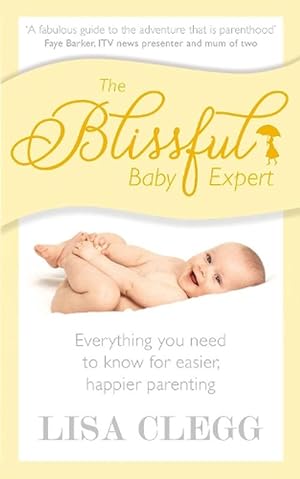 Seller image for The Blissful Baby Expert (Paperback) for sale by Grand Eagle Retail