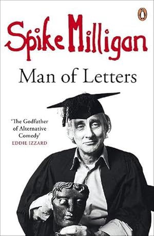 Imagen del vendedor de Spike Milligan: Man of Letters (Paperback) a la venta por Grand Eagle Retail