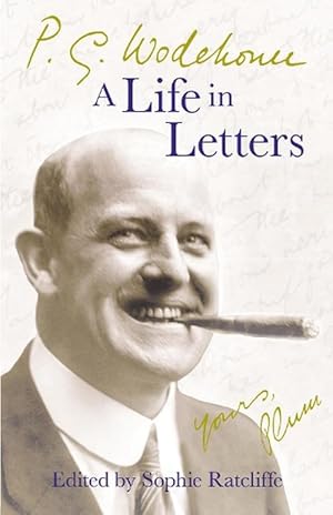 Seller image for P.G. Wodehouse: A Life in Letters (Paperback) for sale by Grand Eagle Retail