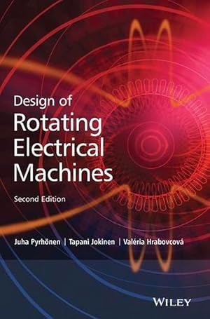 Immagine del venditore per Design of Rotating Electrical Machines (Hardcover) venduto da Grand Eagle Retail