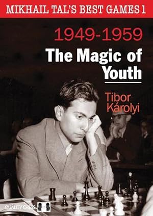 Bild des Verkufers fr Mikhail Tals Best Games 1: The Magic of Youth 1949-1959 (Paperback) zum Verkauf von Grand Eagle Retail