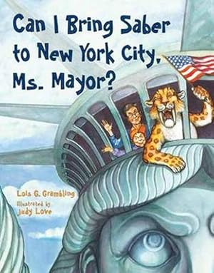 Seller image for Can I Bring Saber to New York, Ms. Mayor? (Paperback) for sale by Grand Eagle Retail