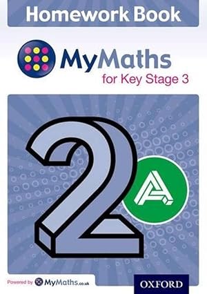 Image du vendeur pour Mymaths: for Key Stage 3: Homework Book 2a mis en vente par Grand Eagle Retail