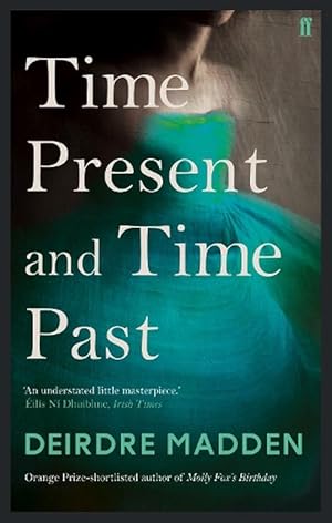 Seller image for Time Present and Time Past (Paperback) for sale by Grand Eagle Retail