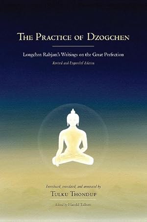 Imagen del vendedor de The Practice of Dzogchen (Hardcover) a la venta por Grand Eagle Retail