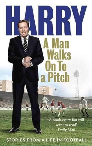 Imagen del vendedor de A Man Walks On To a Pitch (Paperback) a la venta por Grand Eagle Retail