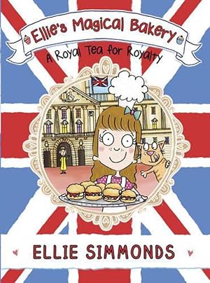 Seller image for Ellie's Magical Bakery: A Royal Tea for Royalty (Paperback) for sale by Grand Eagle Retail