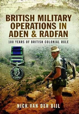 Seller image for British Military Operations in Aden and Radfan (Hardcover) for sale by Grand Eagle Retail