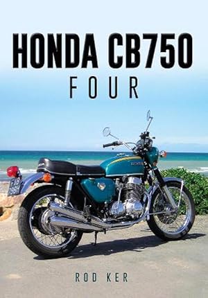 Bild des Verkufers fr Honda CB750 Four (Paperback) zum Verkauf von Grand Eagle Retail