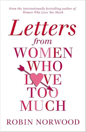 Imagen del vendedor de Letters from Women Who Love Too Much (Paperback) a la venta por Grand Eagle Retail