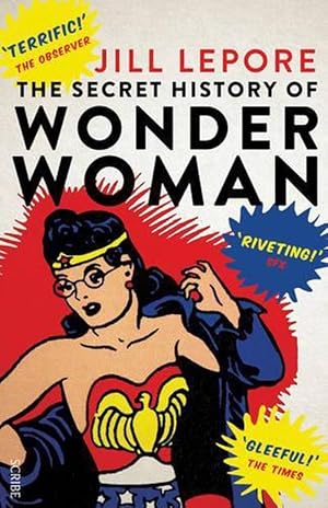 Imagen del vendedor de The Secret History of Wonder Woman (Paperback) a la venta por Grand Eagle Retail