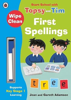 Imagen del vendedor de Wipe-Clean First Spellings: Start School with Topsy and Tim (Paperback) a la venta por Grand Eagle Retail