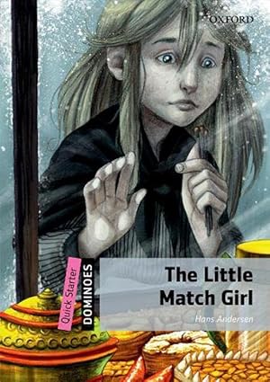 Seller image for Dominoes: Quick Starter: The Little Match Girl (Paperback) for sale by Grand Eagle Retail