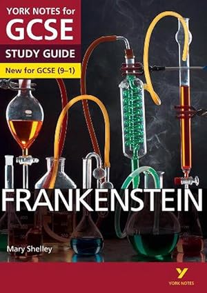 Image du vendeur pour Frankenstein: York Notes for GCSE everything you need to catch up, study and prepare for and 2023 and 2024 exams and assessments (Paperback) mis en vente par Grand Eagle Retail