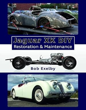 Seller image for Jaguar XK DIY Restoration & Maintenance (Hardcover) for sale by Grand Eagle Retail