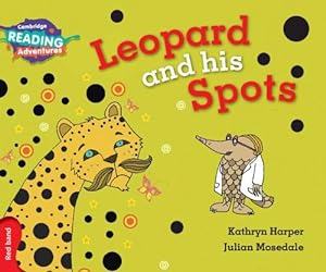 Bild des Verkufers fr Cambridge Reading Adventures Leopard and His Spots Red Band (Paperback) zum Verkauf von Grand Eagle Retail
