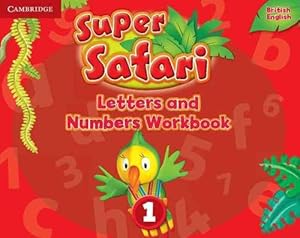 Seller image for Super Safari Level 1 Letters and Numbers Workbook (Paperback) for sale by Grand Eagle Retail