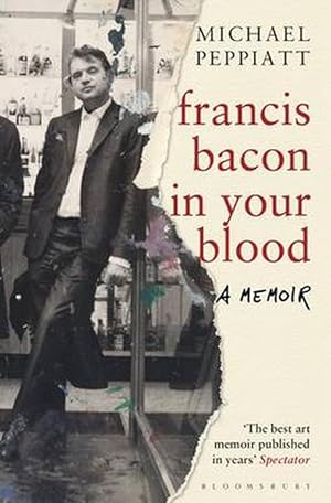 Imagen del vendedor de Francis Bacon in Your Blood (Paperback) a la venta por Grand Eagle Retail