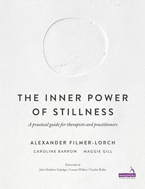 Seller image for The Inner Power of Stillness (Paperback) for sale by Grand Eagle Retail
