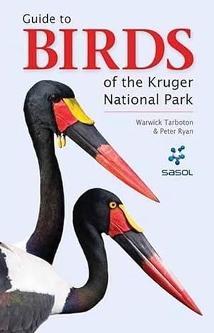 Seller image for Sasol Guide to Birds of the Kruger National Park (Paperback) for sale by Grand Eagle Retail