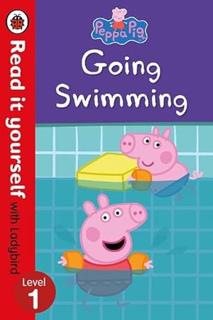 Seller image for Peppa Pig: Going Swimming Read It Yourself with Ladybird Level 1 (Paperback) for sale by Grand Eagle Retail