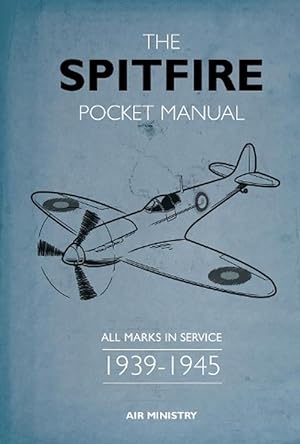 Seller image for The Spitfire Pocket Manual (Hardcover) for sale by Grand Eagle Retail