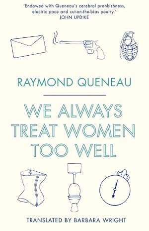 Bild des Verkufers fr We Always Treat Women Too Well (Paperback) zum Verkauf von Grand Eagle Retail